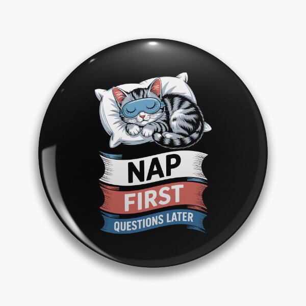 Item preview, Nap First Questions Later – Funny Sleepy Cat Sleeping Mask Art designed and sold by jkrphoto.