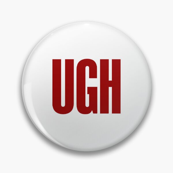 Item preview, UGH designed and sold by designing01Ar3.