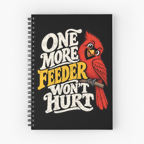Item preview, One More Feeder Won't Hurt Cardinal designed and sold by pkk72.