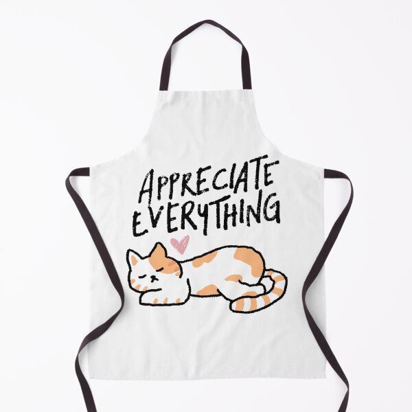 Item preview, Appreciate Everything Cat Design designed and sold by CarefulCreation.