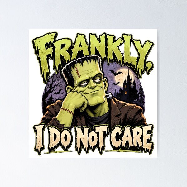 Item preview, Frankly, I do not care designed and sold by JLClassics.