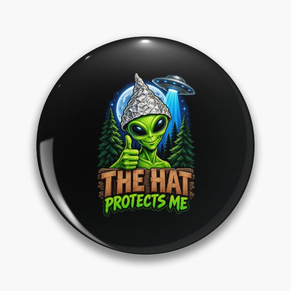 Item preview, The Hat Protects Me Tin Foil Hat Alien UFO Conspiracy Graphic designed and sold by Whirx.
