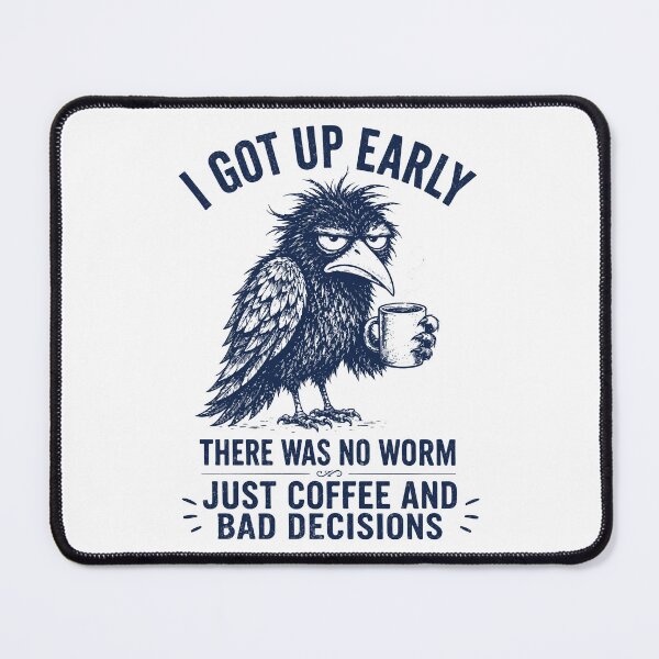 Item preview, I Got Up Early There Was No Worm Morning designed and sold by YalenArt.