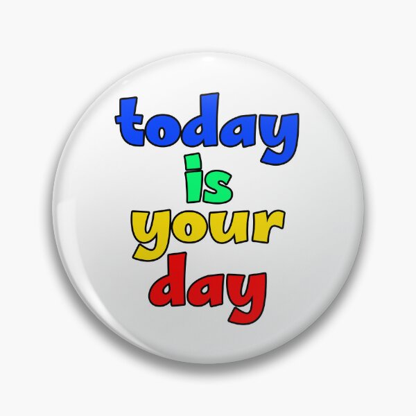 Item preview, Today Is Your Day designed and sold by PublicArtDesign.