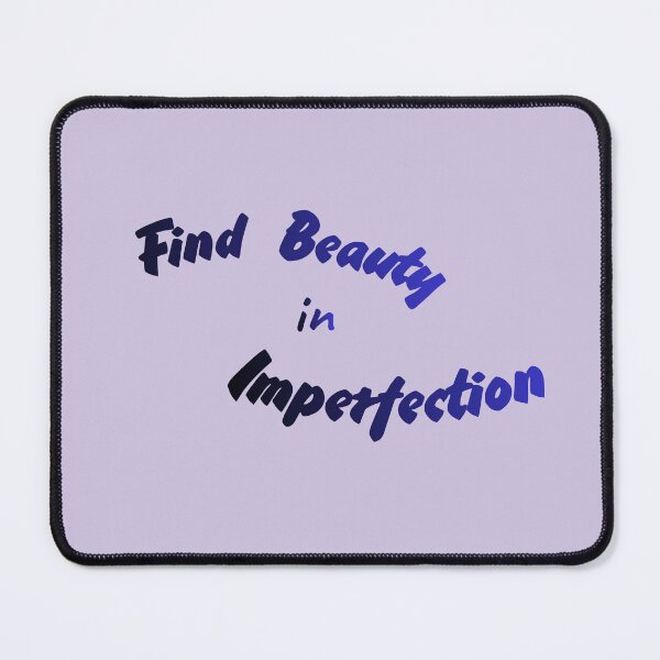 Item preview, Find Beauty in Imperfection – Typography Design designed and sold by Julia N.