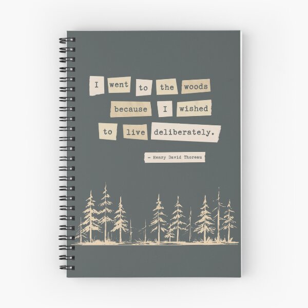Item preview, Henry David Thoreau Into the Woods Quote designed and sold by Reverie & Roses.