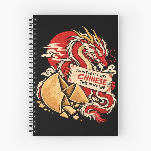 Item preview, You Met Me At A Very Chinese Time In My Life Fortune Cookie Dragon designed and sold by GibasVisuals.