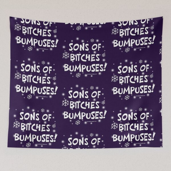 Item preview, Sons Of Bitches Bumpuses! designed and sold by Normbot2000.