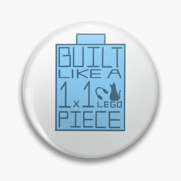 Item preview, Built Like A 1x1 Lego Piece designed and sold by RochelleZow.