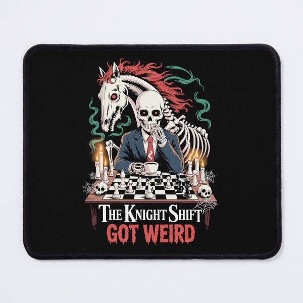 Item preview, The Knight Shift Got Weird – Funny Skeleton Chess Lover Ar designed and sold by jkrphoto.