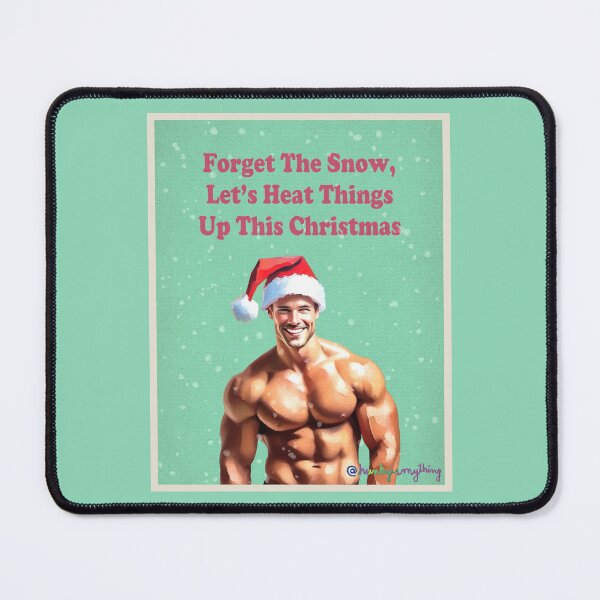 Item preview, Heat Things Up This Christmas III designed and sold by Hunkyismything.