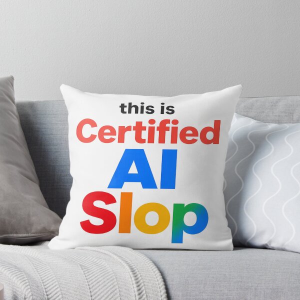 Item preview, This Is Certified AI Slop Funny Tech Meme Sticker designed and sold by Cath-Design.