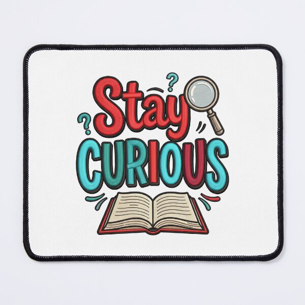 Item preview, Stay Curious Learning Motivation Curiosity Book designed and sold by ArtDesignTp.