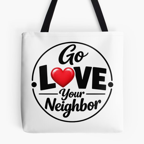 Item preview, Go Love Your Neighbor – Black White Red Heart Kindness Badge designed and sold by D-Islamic.