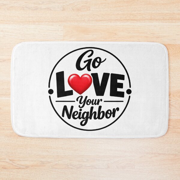 Item preview, Go Love Your Neighbor – Black White Red Heart Kindness Badge designed and sold by D-Islamic.