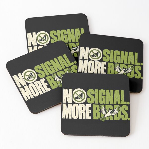 Item preview, No Signal More Birds Birdwatching Outdoor Design designed and sold by GingaArt.