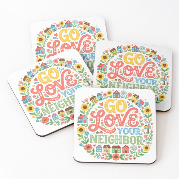 Item preview, Go Love Your Neighbor – Whimsical Community designed and sold by D-Islamic.