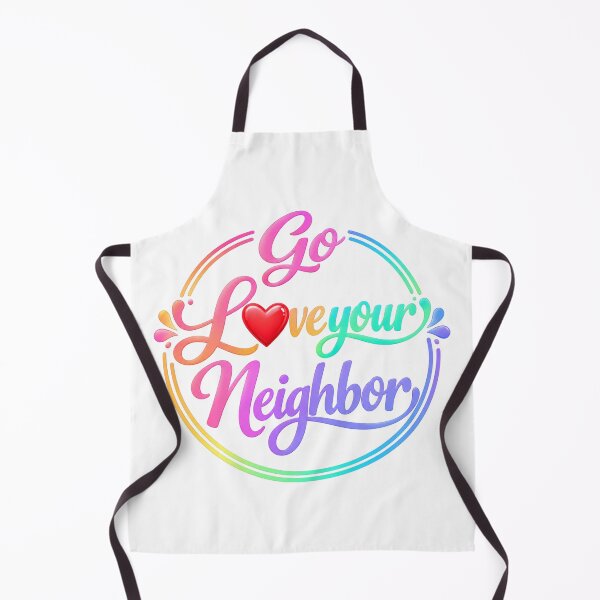 Item preview, Go Love Your Neighbor – Neon/Pastel Script Neighbor Kindness Design designed and sold by D-Islamic.