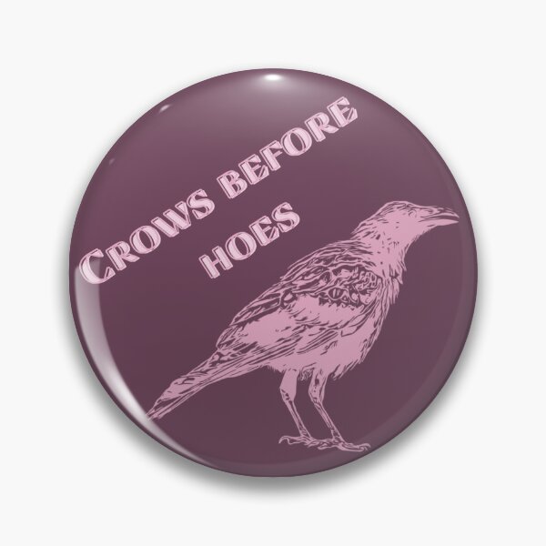 Item preview, Crows before hoes designed and sold by Utopian Moondust.