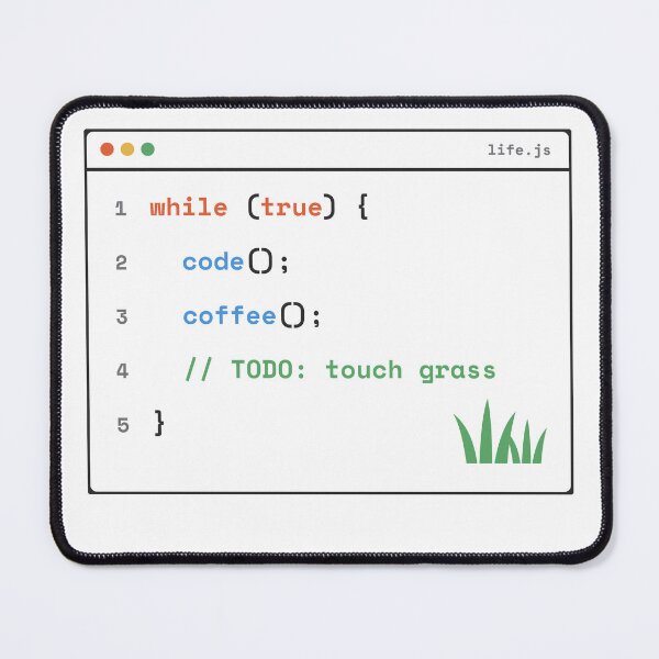 Item preview, TODO Touch Grass - Funny Programmer Code designed and sold by Rilindi.