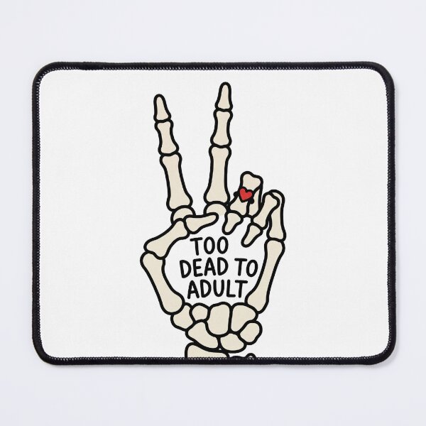 Item preview, Too Dead To Adult Skeleton Hand Peace designed and sold by AURA Vibes.