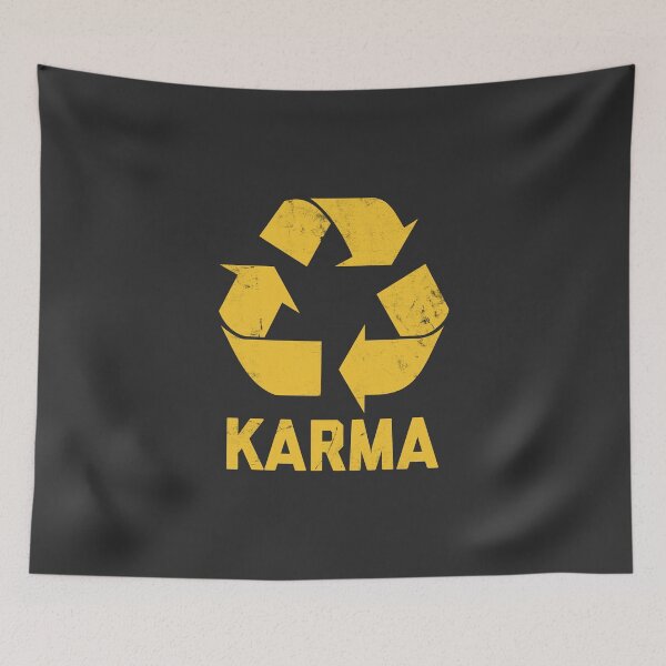 Item preview, Karma Recycler Funny Karma Quote #3 designed and sold by SalahBlt.