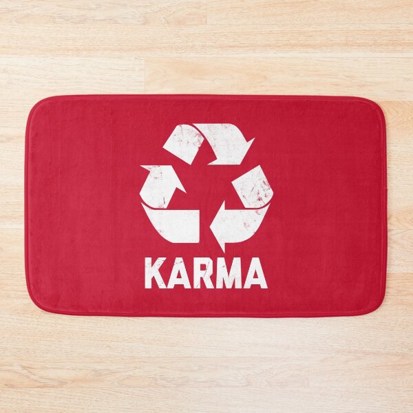 Item preview, Karma Recycler Funny Karma Quote #4 designed and sold by SalahBlt.