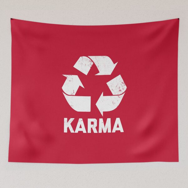 Item preview, Karma Recycler Funny Karma Quote #4 designed and sold by SalahBlt.