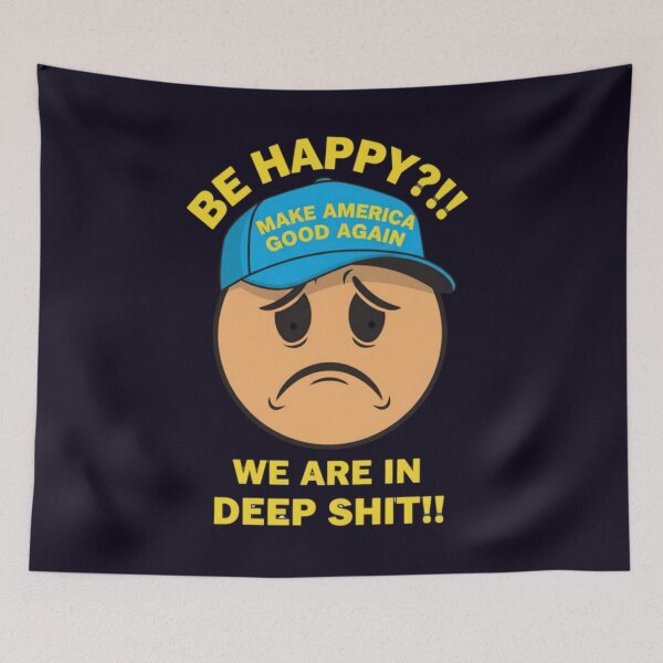 Item preview, BE HAPPY SATIRICAL POLITICAL HUMOR GRAPHIC DESIGN designed and sold by PRINTSCHARMINGM.