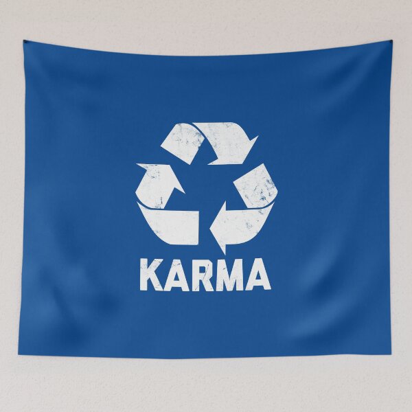 Item preview, Karma Recycler Funny Karma Quote #5 designed and sold by SalahBlt.