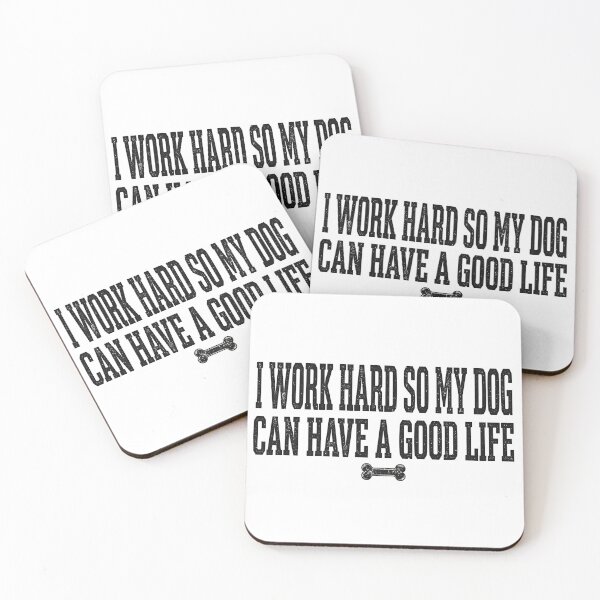 Item preview, I Work Hard So My Dog Can Have A Good Life - Dog Dad Shirt designed and sold by Random❌Dude.