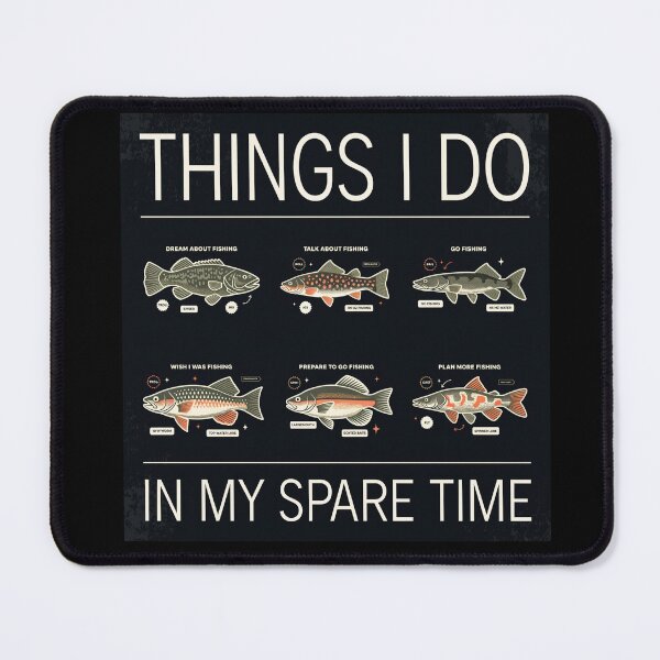 Item preview, things i do in my spare time fishing quote bass boat designed and sold by DariaOltes.