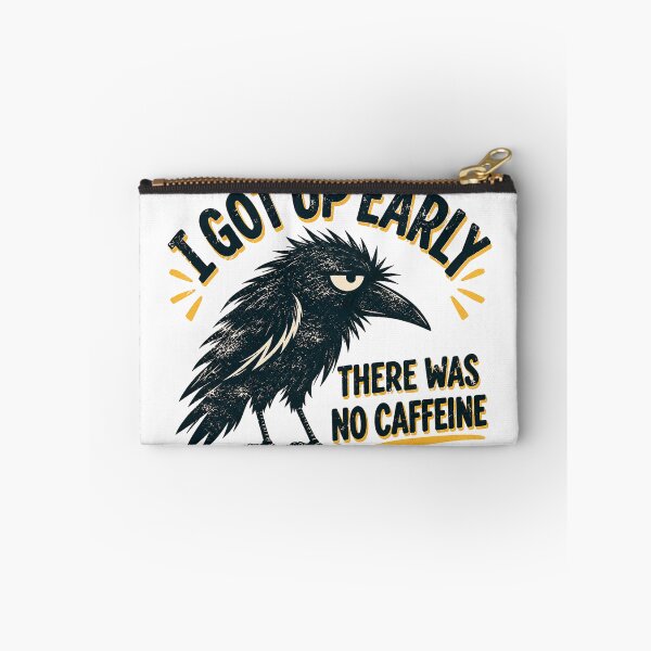 Item preview, ?☕I Got Up Early There Was No Caffeine – Funny Sleepy Raven Coffee Lover Design designed and sold by mik lor.
