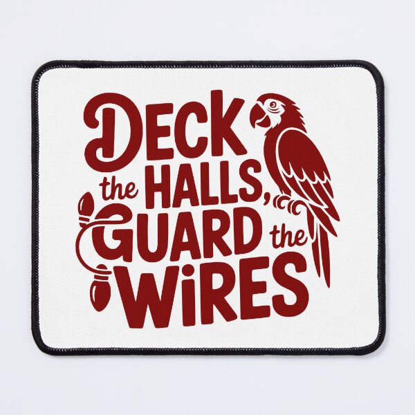 Item preview, Deck the Halls, Guard the Wires designed and sold by theartfulaspie.
