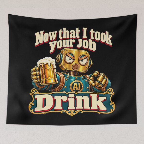 Item preview, Your Job Is Automated. Your Beer Isn’t. designed and sold by Sanctum Icons.