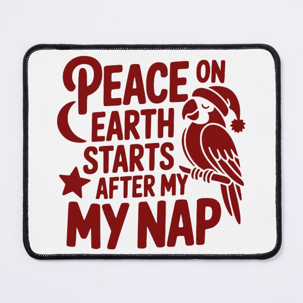 Item preview, Peace on Earth Starts After My Nap designed and sold by theartfulaspie.