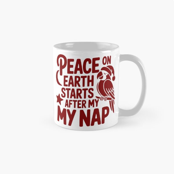 Item preview, Peace on Earth Starts After My Nap designed and sold by theartfulaspie.