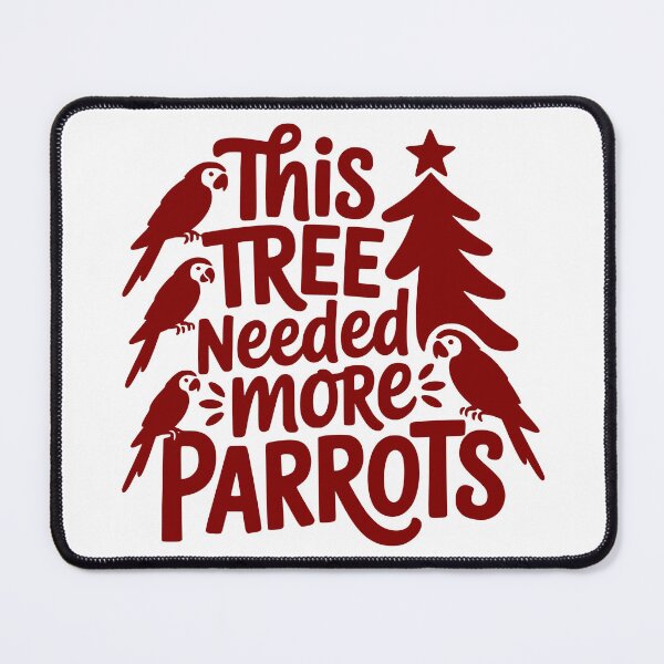 Item preview, This Tree Needed More Parrots designed and sold by theartfulaspie.