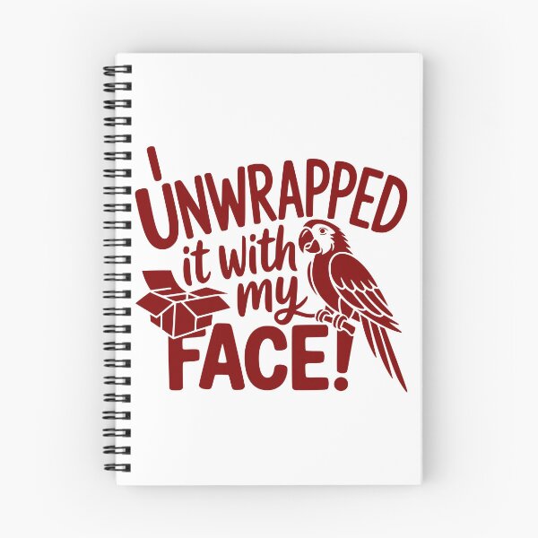 Item preview, I Unwrapped It With My Face designed and sold by theartfulaspie.