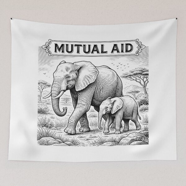 Item preview, Mutual Aid Elephants Wildlife Solidarity Quote designed and sold by Owcomm.