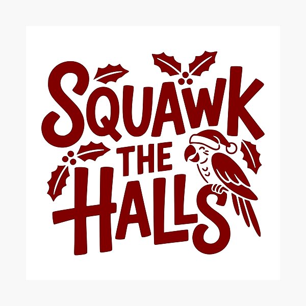 Item preview, Squawk the Halls designed and sold by theartfulaspie.