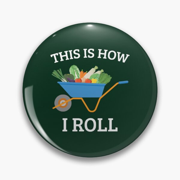 Item preview, Gardener Design - This is How I Roll - a Wheelbarrow! designed and sold by GrumpyGorillaz.
