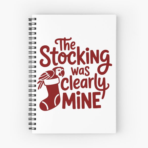 Item preview, The Stocking Was Clearly Mine designed and sold by theartfulaspie.