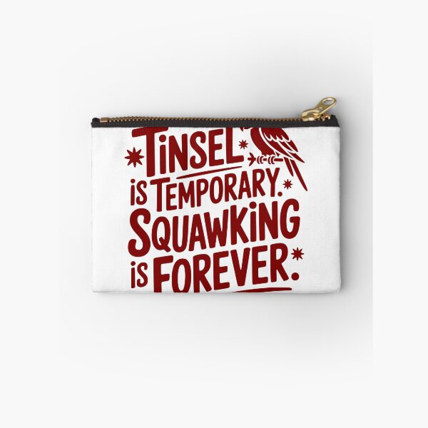 Item preview, Tinsel Is Temporary. Squawking Is Forever. designed and sold by theartfulaspie.