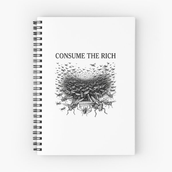 Item preview, Consume The Rich Grasshopper Swarm Quote designed and sold by Owcomm.