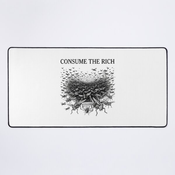 Item preview, Consume The Rich Grasshopper Swarm Quote designed and sold by Owcomm.