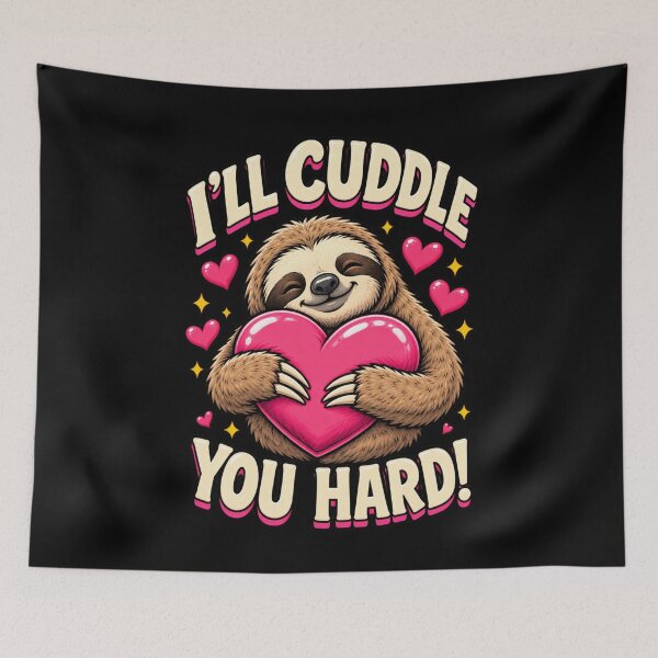 Item preview, I'll Cuddle You Hard! Sloth designed and sold by 2F72.