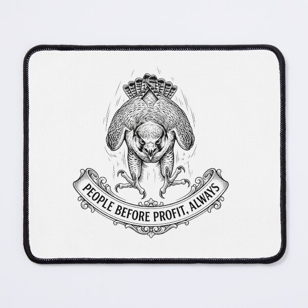 Item preview, People Before Profit Always Hawk Quote Graphic designed and sold by Owcomm.