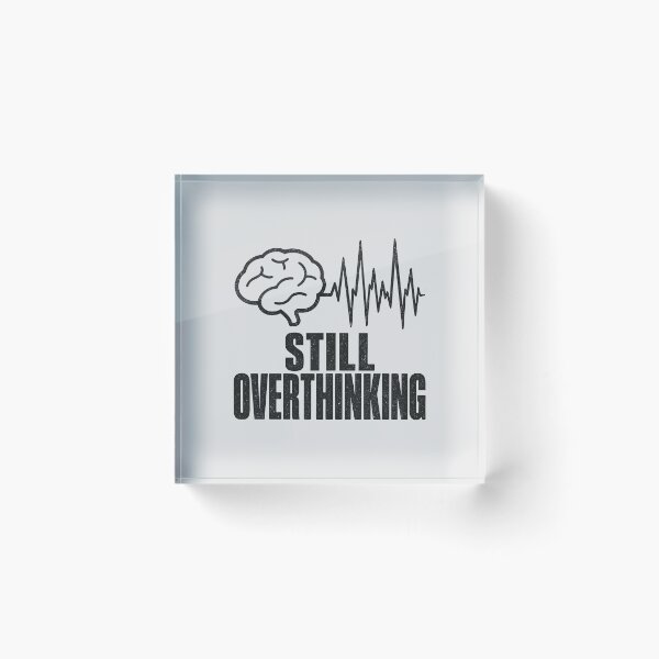 Item preview, Still Overthinking Brain Heartbeat Design designed and sold by fadilow.