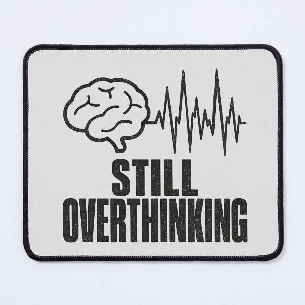 Item preview, Still Overthinking Brain Heartbeat Design designed and sold by fadilow.